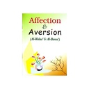 Affection And Aversion (Al-Walaa And Al-Baraa)