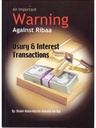 An Important Warning Against Ribaa (Usury & Interest Transactions)