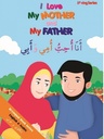 I love my Mother and my Father (Arabic/English)