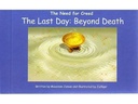 The Need for Creed: The Last Day: Beyond Death