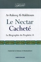 French: Ar-Raheeq Al-Makhtoum (La Biographie Du Prophete) - The Sealed Nectar
