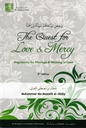 The Quest for Love & Mercy - Regulations for Marriage & Wedding in Islam (The Muslim family - 1)
