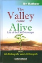 The Valley Came Alive : Life of the Last Messenger