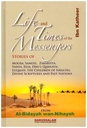Life and Times Of The Messengers