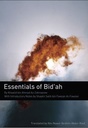 Essentials Of Bidah