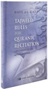 Tajweed Rules for Qur'anic Recitation - A Beginner's Guide