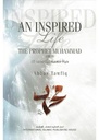 An Inspired Life: A Biography of Prophet Muhammad